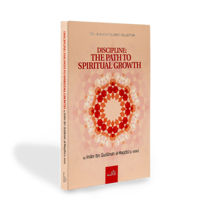 Discipline: The Path to Spiritual Growth