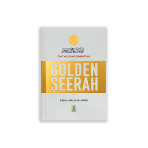 Golden Seerah: For The Young Generation - ibndaudbooks