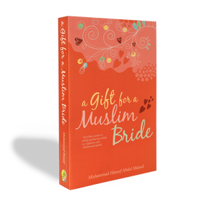 A Gift for a Muslim Bride - ibndaudbooks
