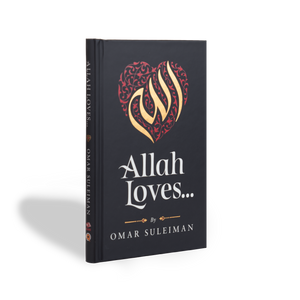 Allah Loves by Omar Suleiman