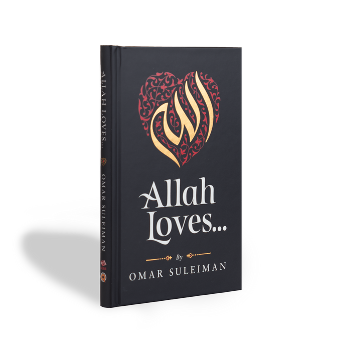 Allah Loves by Omar Suleiman
