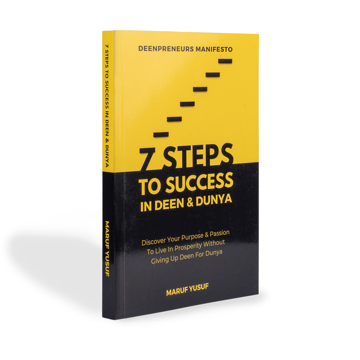 7 Steps to Success in Deen & Dunya
