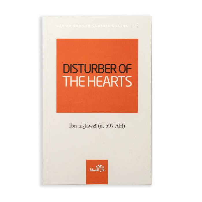 Disturber of the Hearts by Ibn al-Jawzi - ibndaudbooks