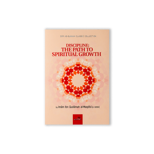 Discipline: The Path to Spiritual Growth