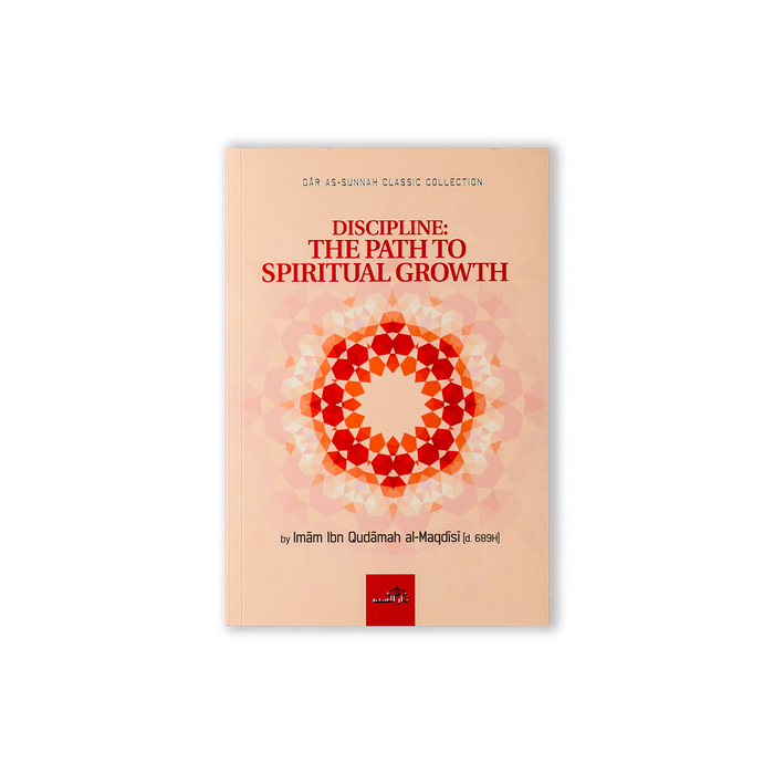 Discipline: The Path to Spiritual Growth