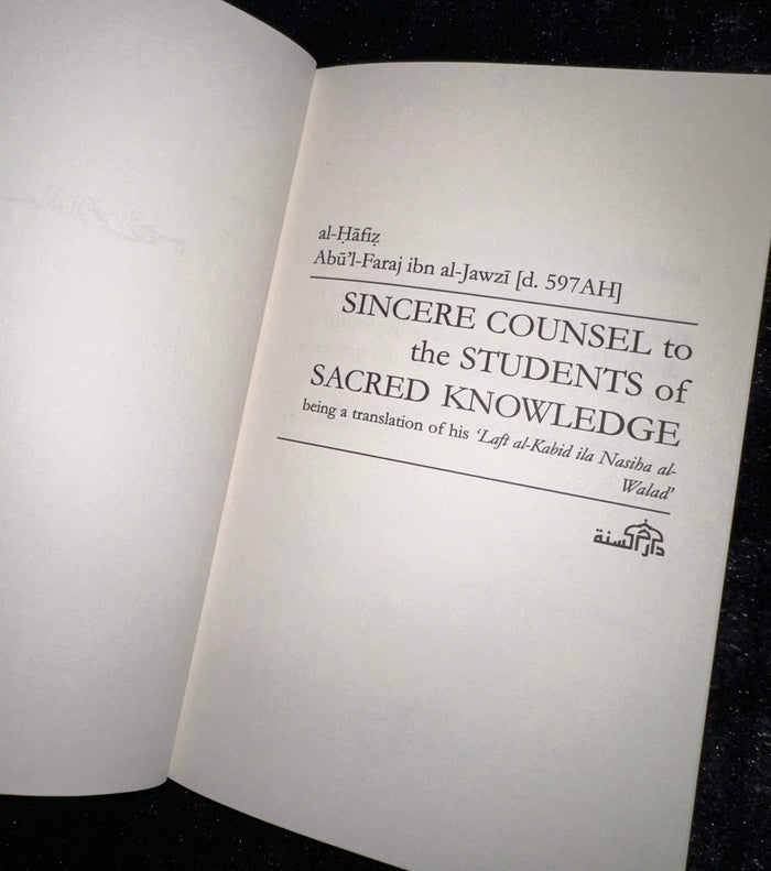 Sincere Counsel to the Students of Sacred Knowledge by Ibn al-Jawzi - ibndaudbooks