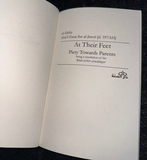 At Their Feet: Piety Towards Parents by Ibn al-Jawzi - ibndaudbooks