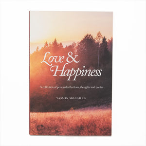 Love & Happiness by Yasmin Mogahed - ibndaudbooks