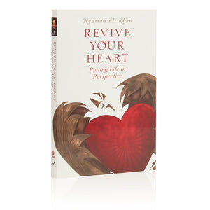Revive Your Heart by Nouman Ali Khan