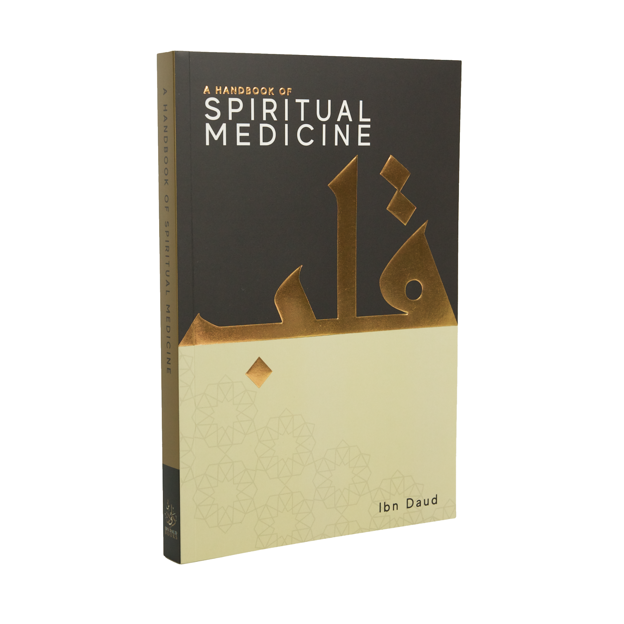 A Handbook of Spiritual Medicine - Portable Paperback