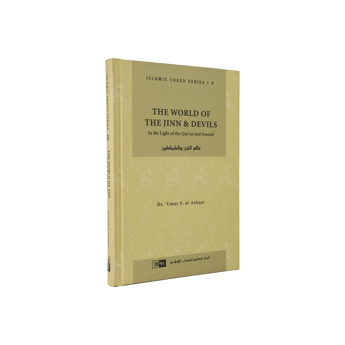 Islamic Creed Series - Book 3 - The World of The Jinn and Devils - ibndaudbooks