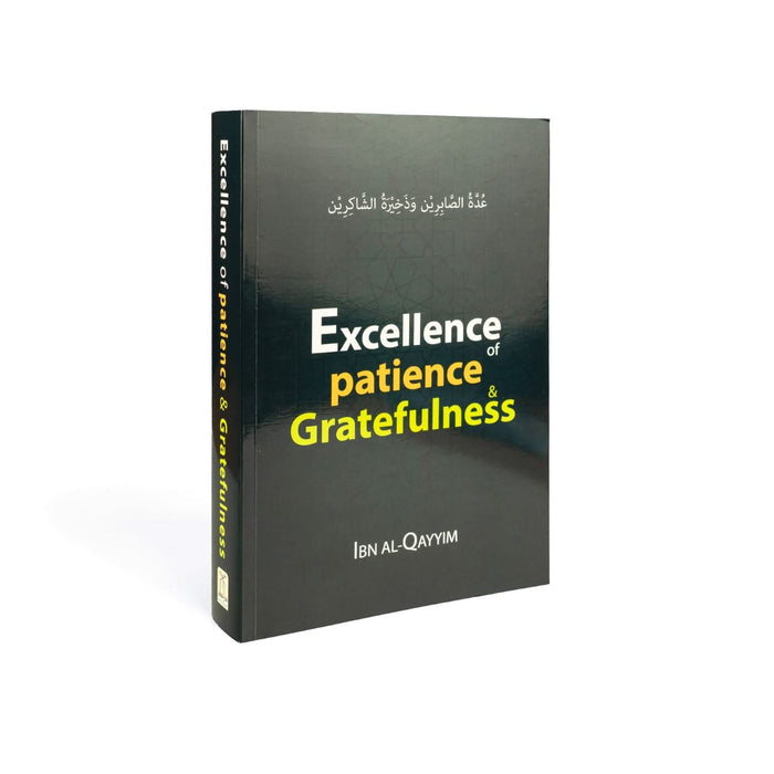 Excellence of Patience & Gratefulness - ibndaudbooks