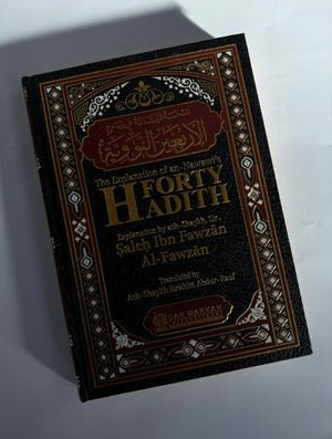 The Explanation of an-Nawawi’s Forty Hadith - Deluxe Edition