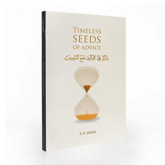 Timeless Seeds of Advice - ibndaudbooks