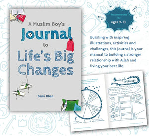 A Muslim Boy's Journal to Life's Big Changes