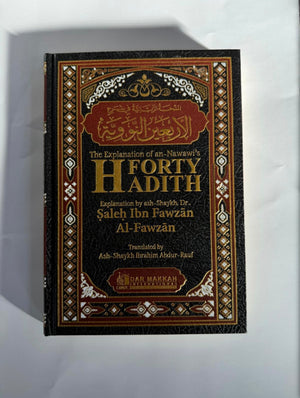 The Explanation of an-Nawawi’s Forty Hadith - Deluxe Edition