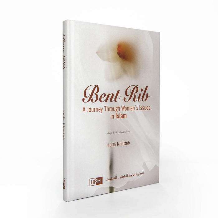 Bent Rib - A Journey Through Women's Issues in Islam - ibndaudbooks