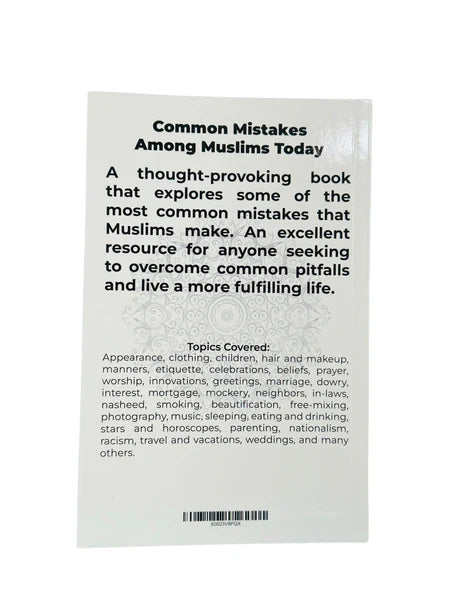 Common Mistakes Among Muslims Today