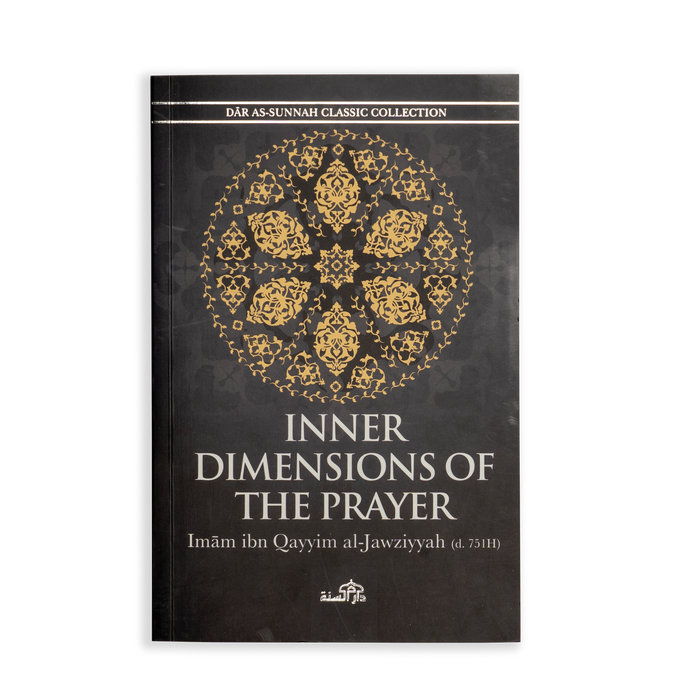 The Inner Dimensions of the Prayer by Ibn Qayyim - ibndaudbooks