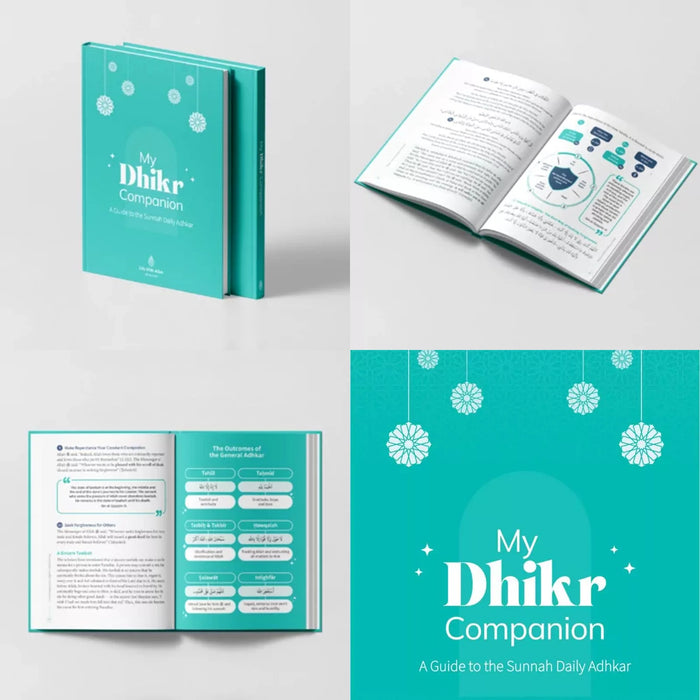 My Dhikr Companion: A Guide to the Sunnah Daily Adhkar