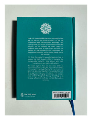 My Dhikr Companion: A Guide to the Sunnah Daily Adhkar