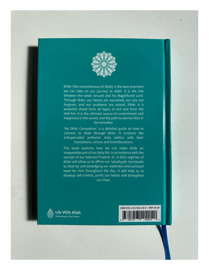 My Dhikr Companion: A Guide to the Sunnah Daily Adhkar