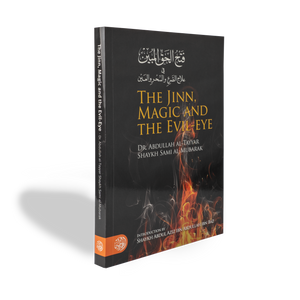 The Jinn, Magic & The Evil-Eye - ibndaudbooks