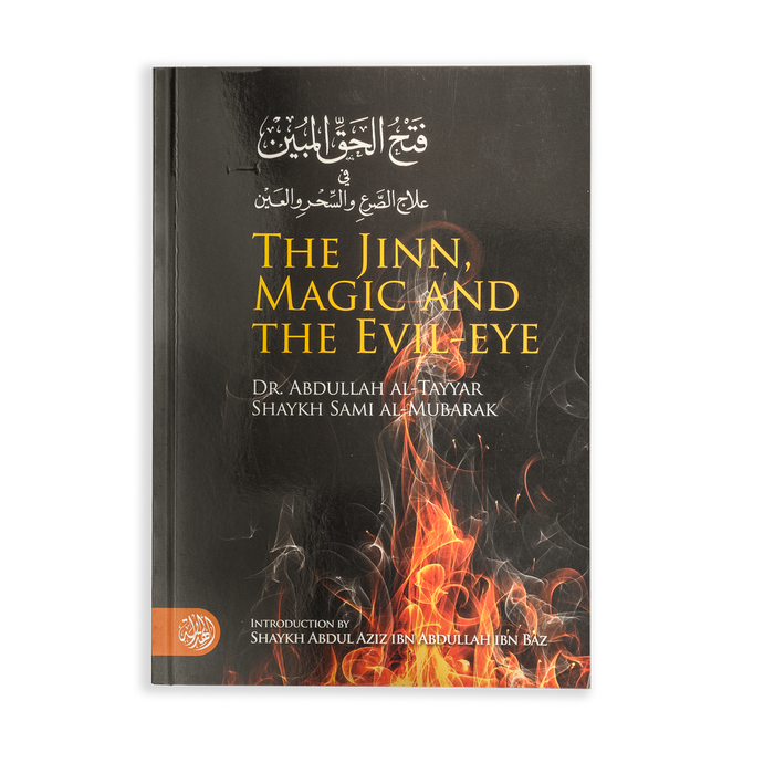 The Jinn, Magic & The Evil-Eye - ibndaudbooks