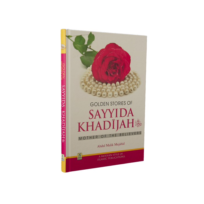 Golden Stories of Sayyida Khadijah (RA) - ibndaudbooks