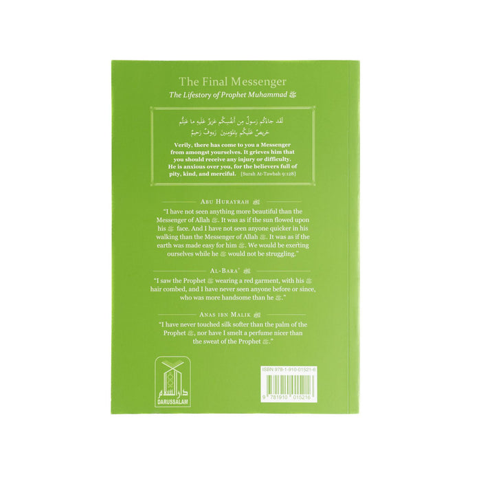 The Final Messenger: The Life Story of Prophet Muhammad PBUH - ibndaudbooks